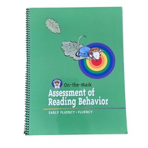 On-the-Mark Assessment Of Reading Behavior Assessment Guide